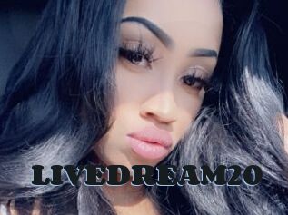 LIVEDREAM20