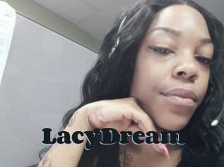 LacyDream
