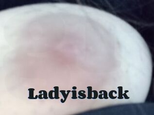 Ladyisback