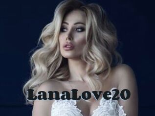 LanaLove20