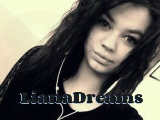 LianaDreams