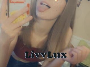 LivvLux