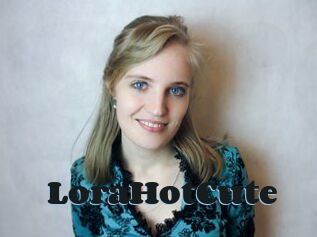 LoraHotCute