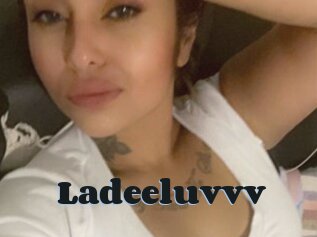 Ladeeluvvv