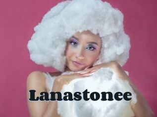 Lanastonee