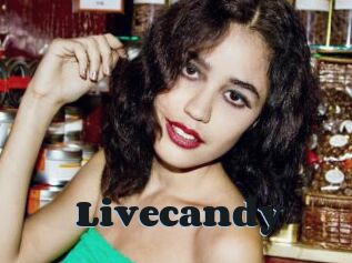 Livecandy