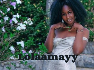 Lolaamayy