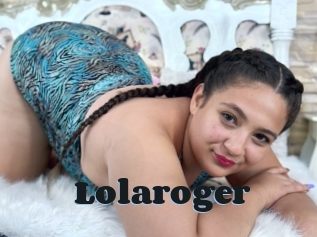 Lolaroger