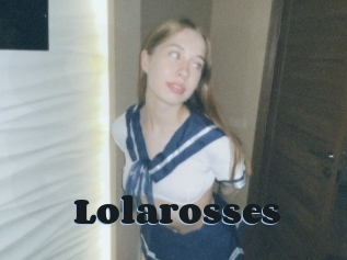 Lolarosses