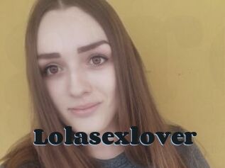 Lolasexlover