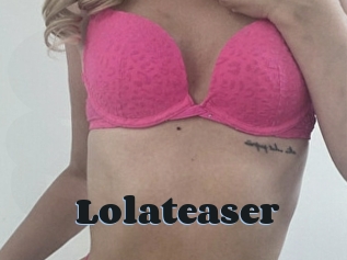 Lolateaser