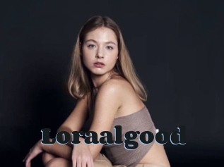 Loraalgood