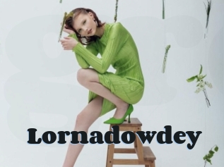 Lornadowdey