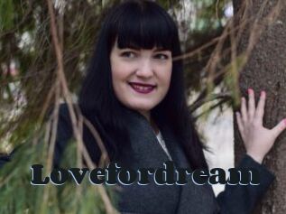 Lovefordream