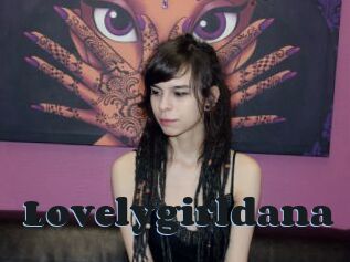 Lovelygirldana