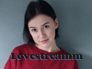 Lovestreamm