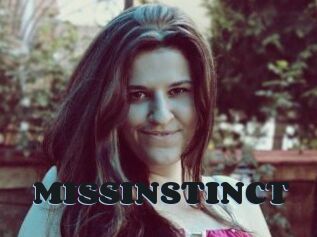 MISSINSTINCT