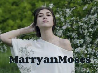 MarryanMoses
