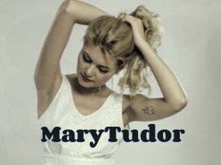 MaryTudor