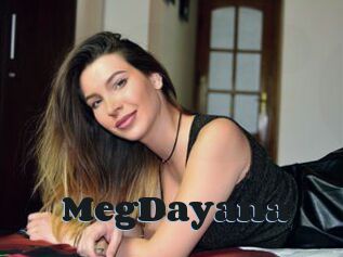 MegDayana