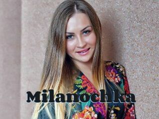 Milanochka