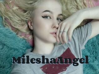 MileshaAngel