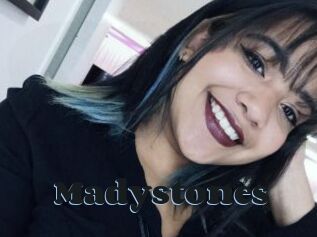 Madystones