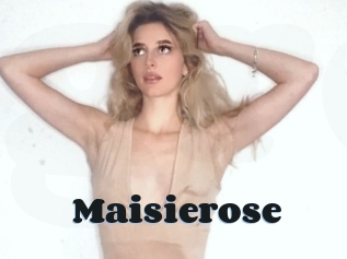 Maisierose