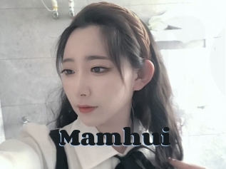 Mamhui