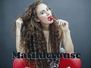 Matilderouse