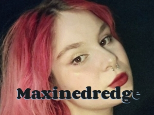 Maxinedredge