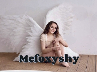 Mefoxyshy
