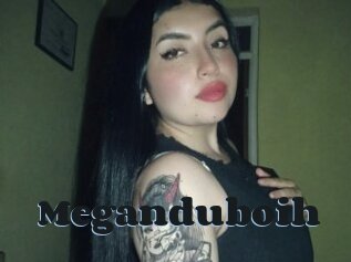 Meganduboih