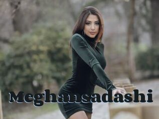 Meghansadashi