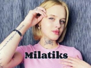 Milatiks