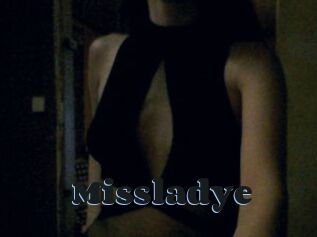Missladye