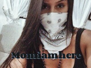 Momiamhere