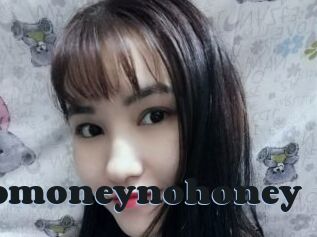 Nomoneynohoney