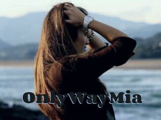 OnlyWayMia
