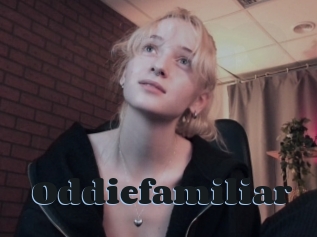 Oddiefamiliar