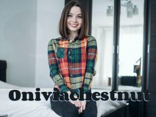 Oniviachestnut