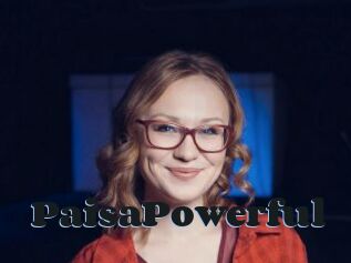 PaisaPowerful