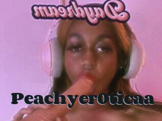 Peachyer0ticaa