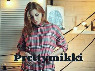 Prettymikki
