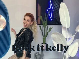 Rock_it_kelly