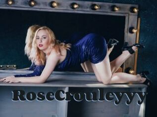 RoseCrouleyyy