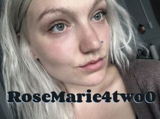 RoseMarie4two0