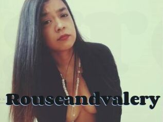 Rouseandvalery