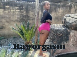 Raworgasm