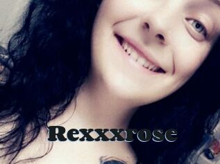 Rexxxrose
